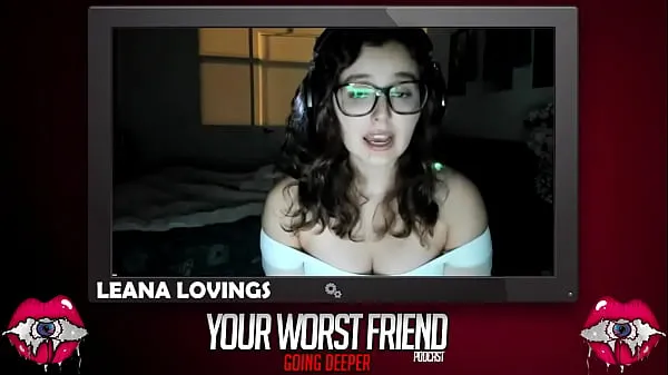 Nová Leana Lovings - Your Worst Friend: Going Deeper Season 3 (pornstar jemná tuba